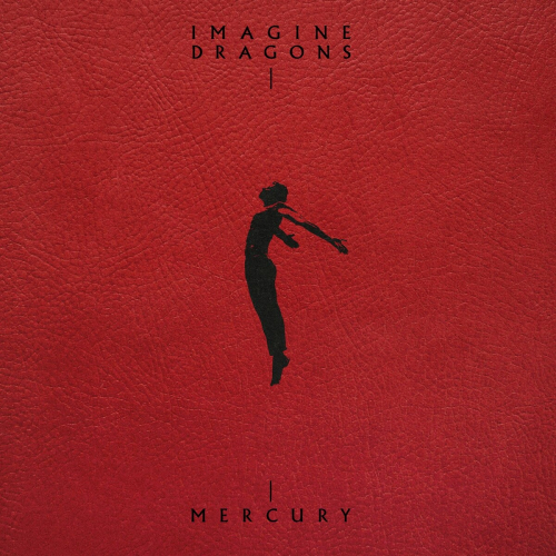 Mercury - Acts 2 by Imagine Dragons - imusic.am