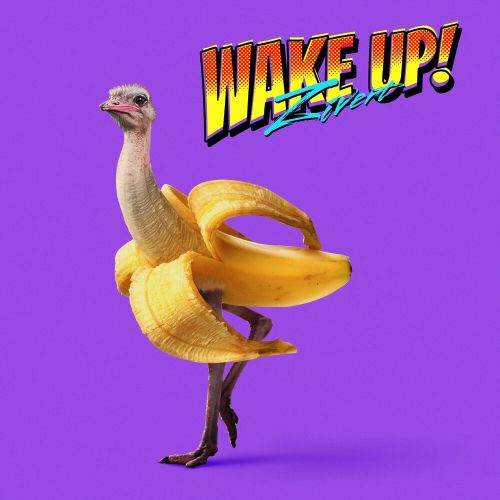 WAKE UP! by Zivert - imusic.am