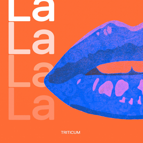 LaLa-LaLa by TRITICUM - imusic.am