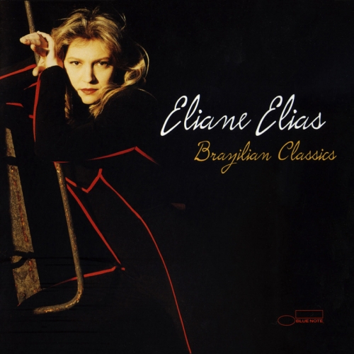 Brazilian Classics by Eliane Elias - imusic.am