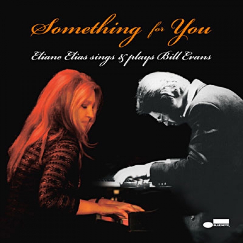 Eliane Elias Sings & Plays Bill Evans - Something For You by Eliane Elias - imusic.am