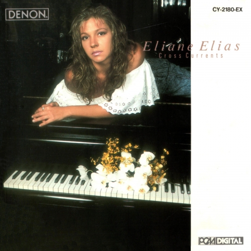 Cross Currents by Eliane Elias - imusic.am
