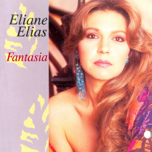 Fantasia by Eliane Elias - imusic.am