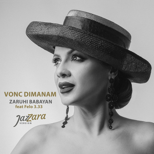 Vonc Dimanam by Zaruhi Babayan, Felo 3.33 - imusic.am
