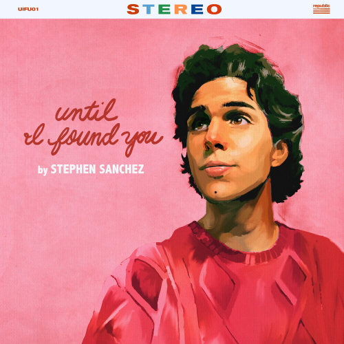 Until I Found You by Stephen Sanchez - imusic.am