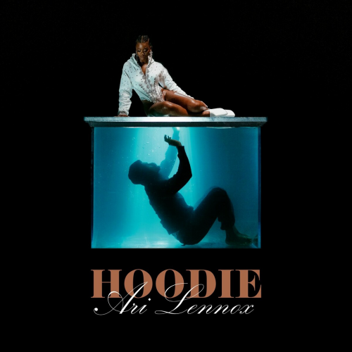 Hoodie by Ari Lennox - imusic.am