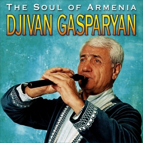 The Soul Of Armenia (disc 2) by Djivan Gasparyan - imusic.am
