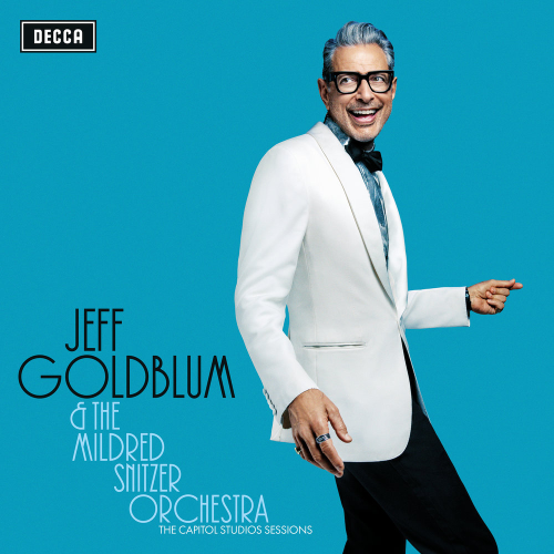 The Capitol Studios Sessions by Jeff Goldblum &amp; the Mildred Snitzer Orchestra - imusic.am
