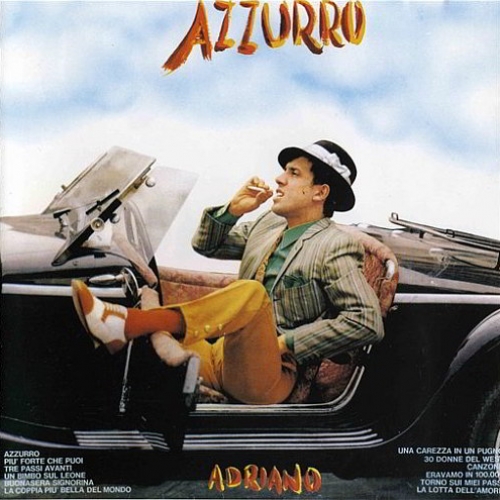 Una Carezza In Un Pugno (azzurro) by Adriano Celentano - imusic.am