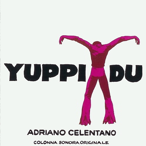 Yuppi Du by Adriano Celentano - imusic.am