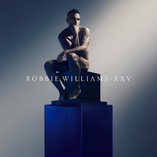 XXV (Deluxe Edition) by Robbie Williams - imusic.am