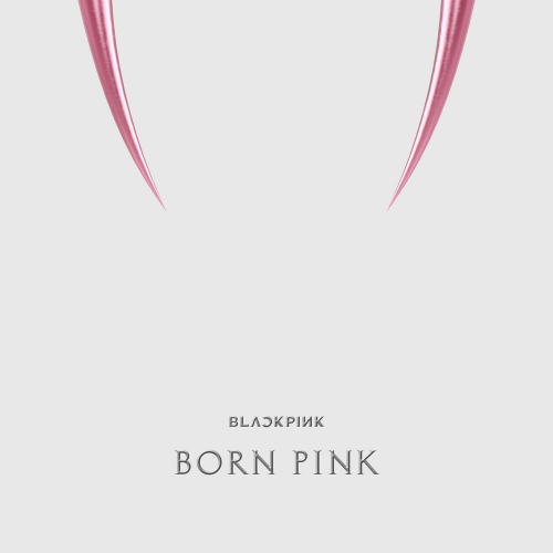 BORN PINK by BLACKPINK - imusic.am