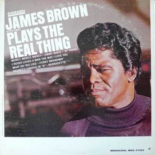 James Brown Plays The Real Thing by James Brown - imusic.am