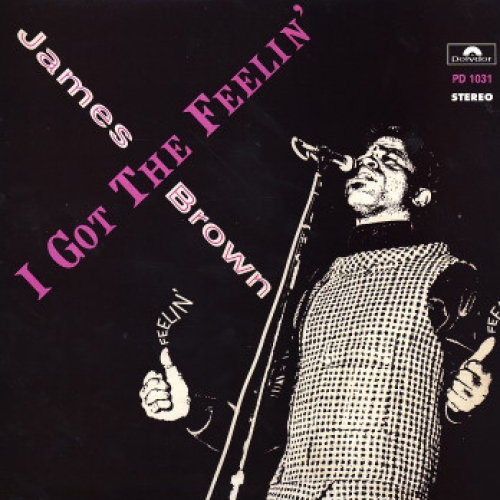 I Got The Feelin' by James Brown - imusic.am