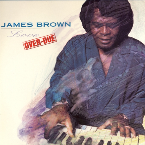Love Over-due by James Brown - imusic.am