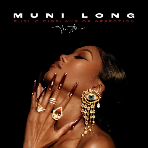 Public Displays Of Affection: The Album Muni Long by Muni Long - imusic.am