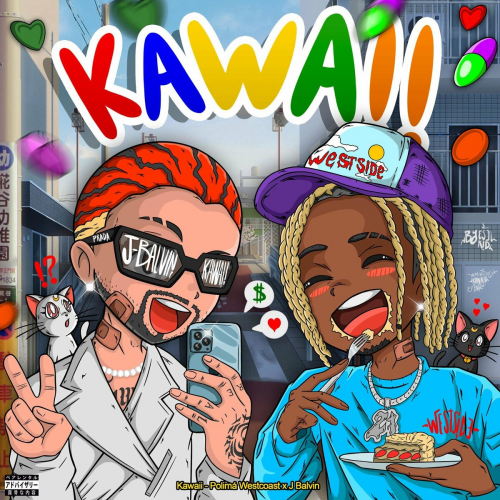 KAWAII  by Polimá Westcoast - imusic.am