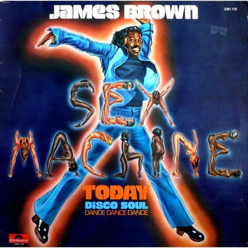 Sex Machine Today by James Brown - imusic.am
