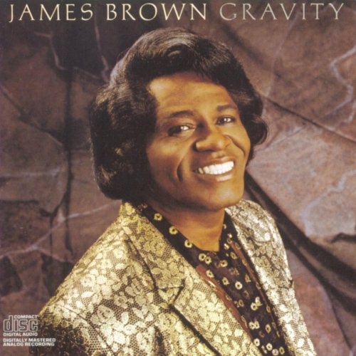 Gravity by James Brown - imusic.am