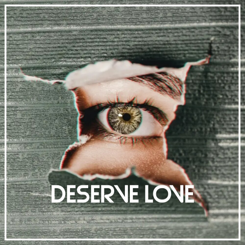 DESERVE LOVE by STRACURE - imusic.am