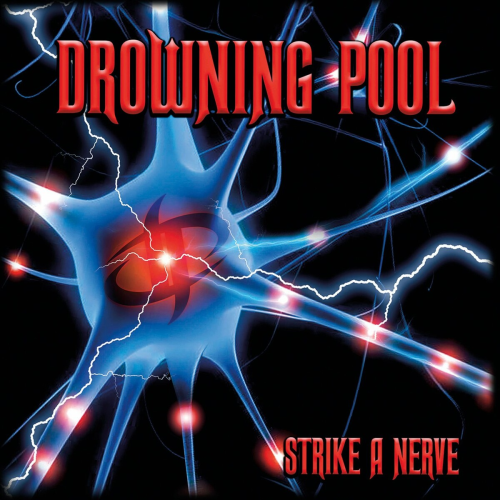 Strike a Nerve by Drowning Pool - imusic.am