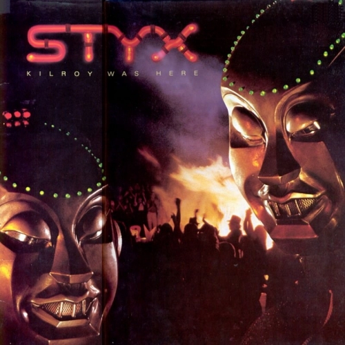 Kilroy Was Here by Styx - imusic.am