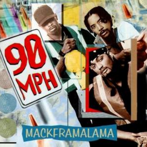 Mackframalama by 90 M.p.h. - imusic.am