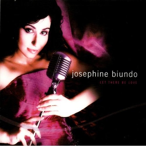 Let There Be Love by Josephine Biundo - imusic.am