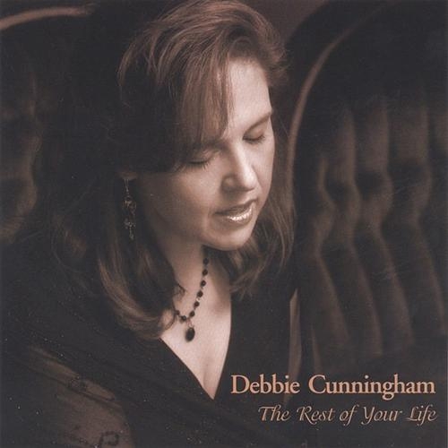 The Rest Of Your Life by Debbie Cunningham - imusic.am