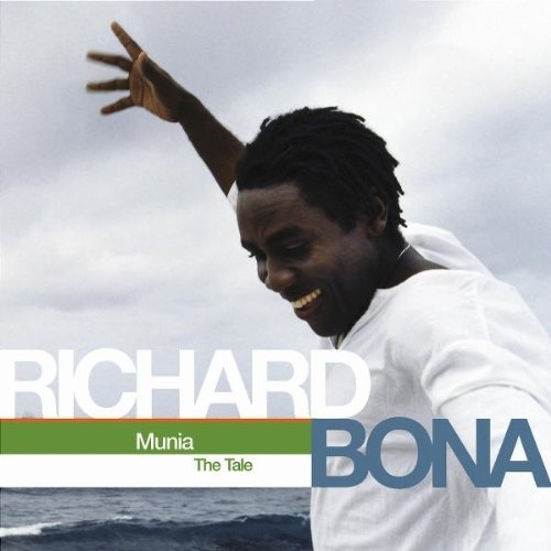 Munia: The Tale by Richard Bona - imusic.am