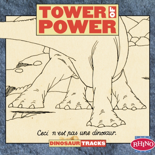 Dinosaur Tracks by Tower Of Power - imusic.am