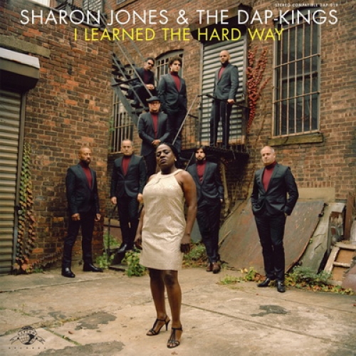I Learned The Hard Way by Sharon Jones, The Dap Kings - imusic.am