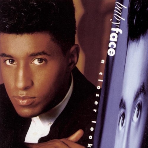 A Closer Look by Babyface - imusic.am
