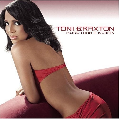 More Than A Woman by Toni Braxton - imusic.am