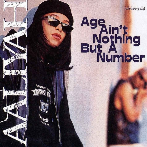 Age Ain't Nothing But A Number by Aaliyah - imusic.am