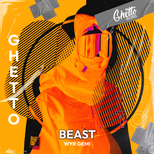 BEAST by WYR GEMI - imusic.am