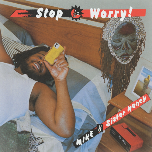 Stop Worry! by MIKE , Sister Nancy - imusic.am