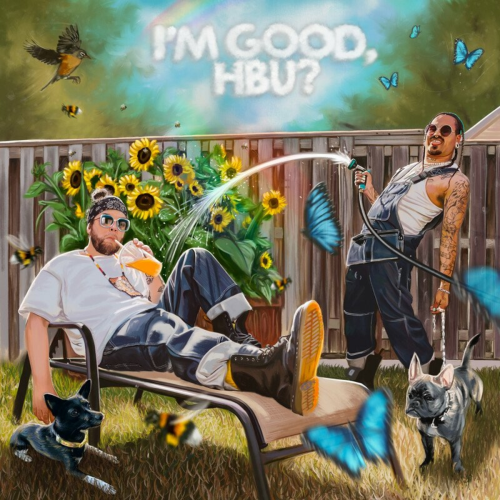 I'M GOOD, HBU? by Snotty Nose Rez Kids - imusic.am