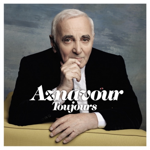 Toujours by Charles Aznavour - imusic.am