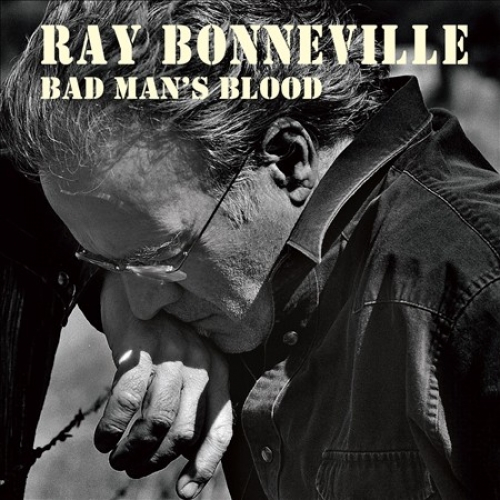 Bad Man's Blood by Ray Bonneville - imusic.am