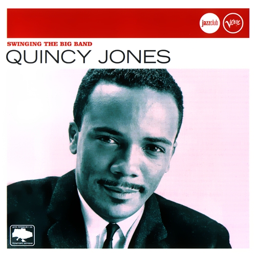 Swinging The Big Band by Quincy Jones - imusic.am