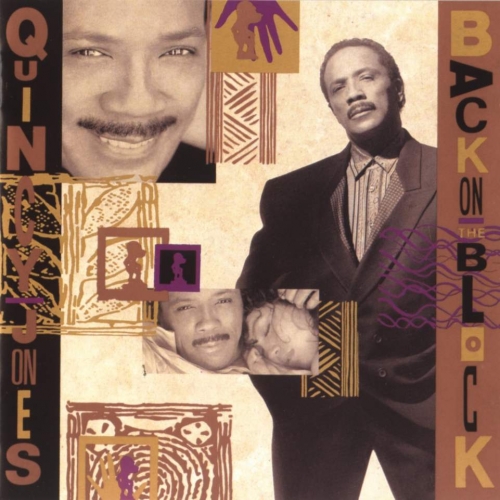 Back on the Block by Quincy Jones - imusic.am