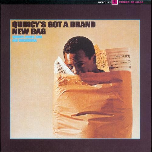Quincy's Got A Brand New Bag by Quincy Jones - imusic.am