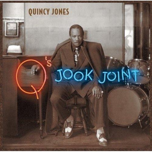 Q's Jook Joint by Quincy Jones - imusic.am