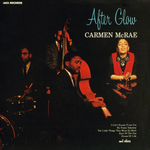 After Glow by Carmen Mcrae - imusic.am
