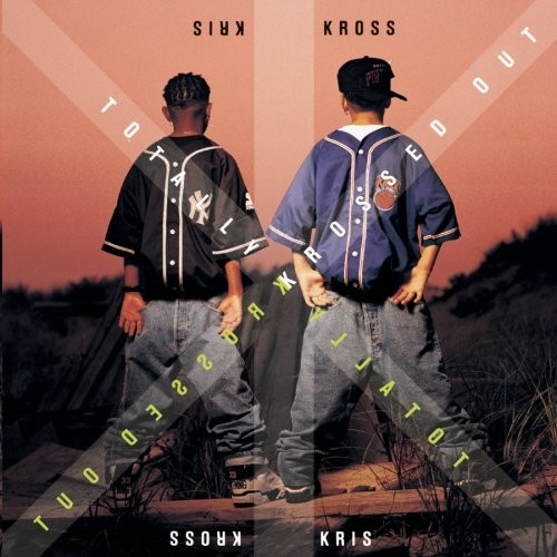Totally Krossed Out by Kris Kross - imusic.am