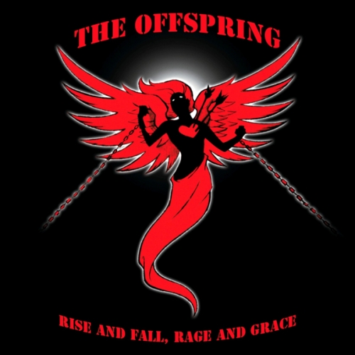 Rise And Fall, Rage And Grace by The Offspring - imusic.am