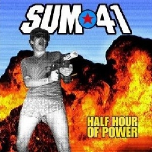 Half Hour Of Power by Sum 41 - imusic.am