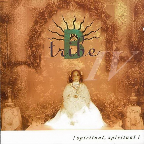 !spiritual, Spiritual! by B-Tribe - imusic.am