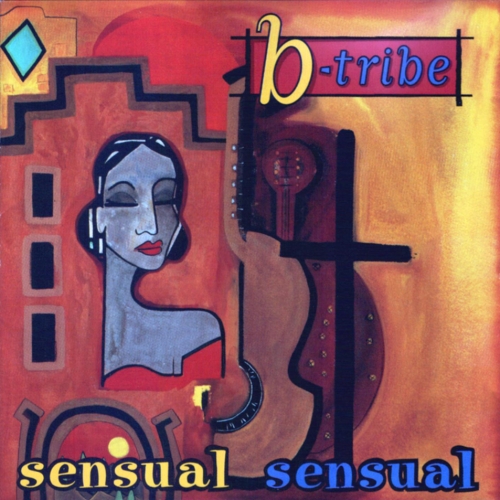 Sensual Sensual by B-Tribe - imusic.am